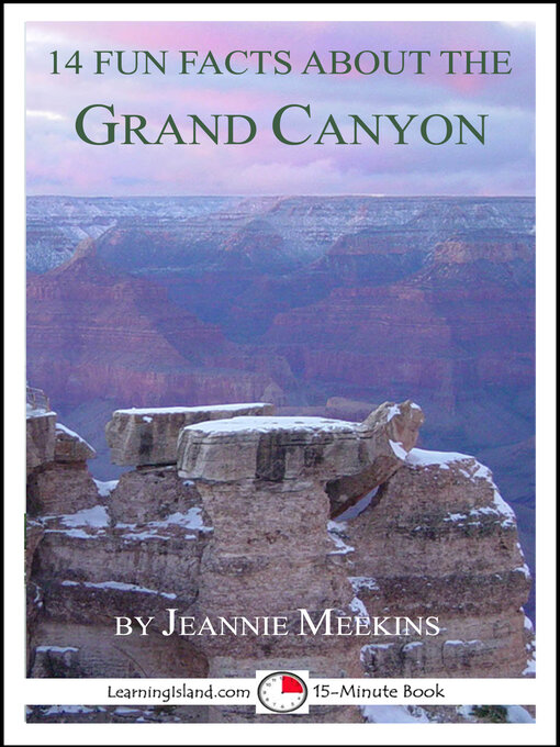 Title details for 14 Fun Facts About the Grand Canyon by Jeannie Meekins - Available